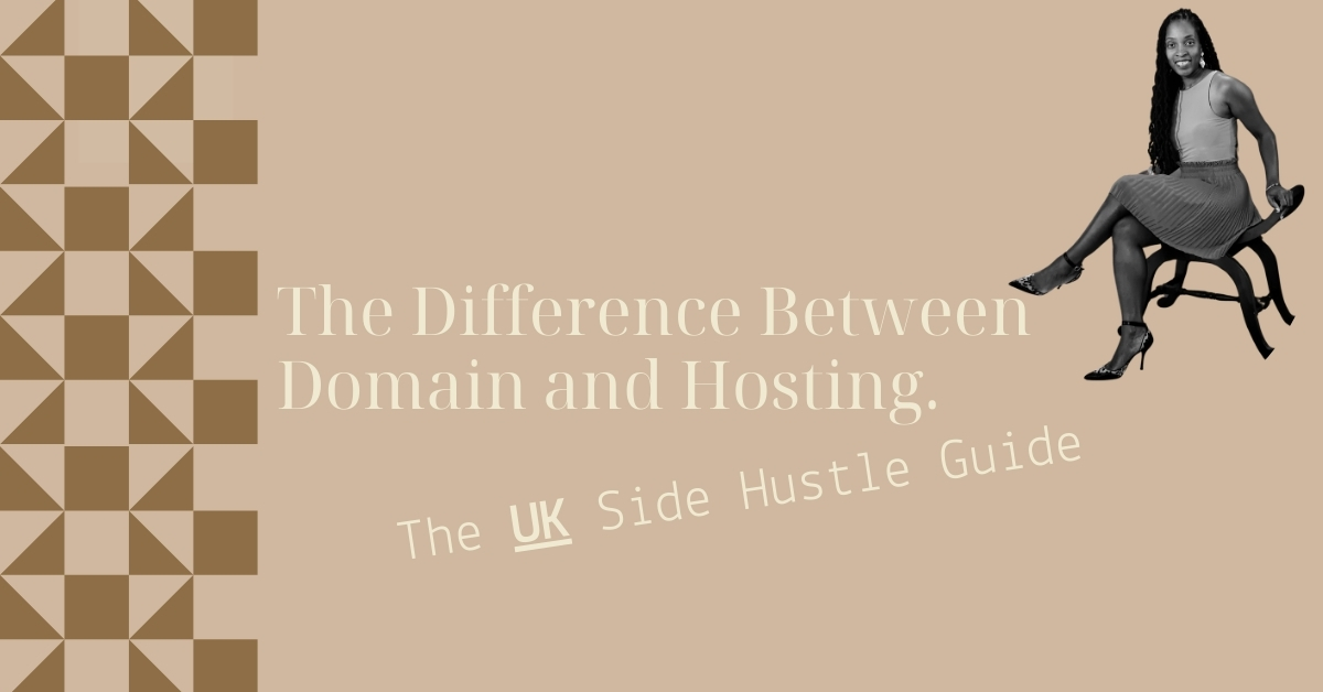A Slide with the Text Showing The Difference Between Domain and Hosting. The UK Side Hustle Guide