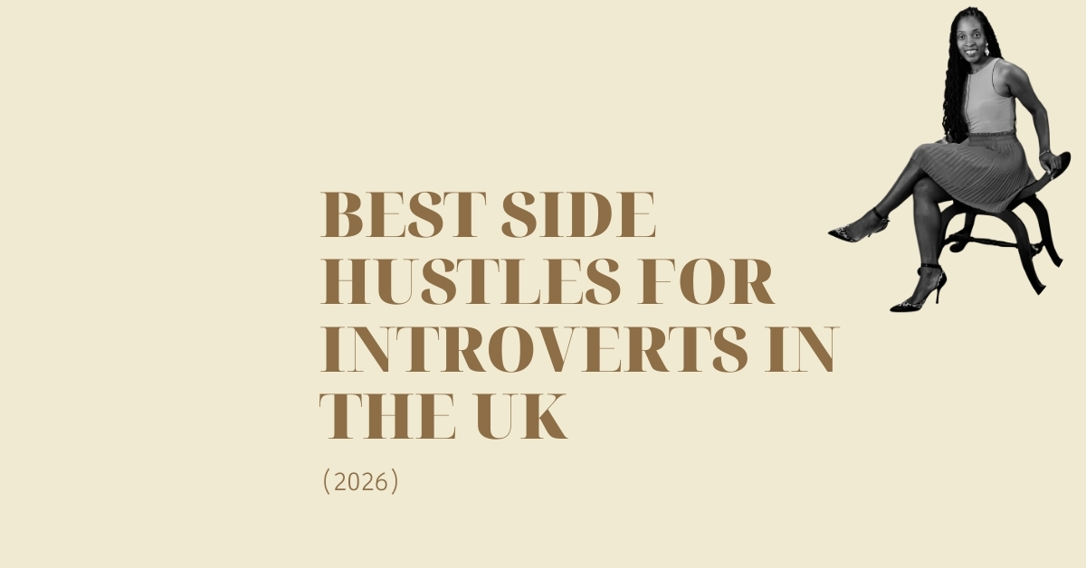 A slide image with the title: Best Side Hustles for Introverts in the UK (2026). And a picture of Onika Sabrina in the top Right Hand Corner